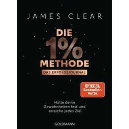 Die 1%-Methode - Das Erfolgsjournal