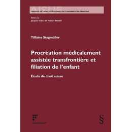 Procréation médicalement assistée transfrontière et filiation de l'enfant