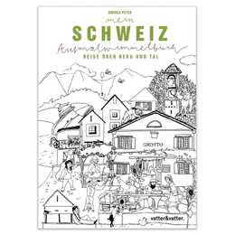 Mein Schweiz Ausmalwimmelbuch