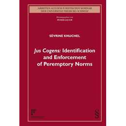 Ius Cogens: Identification and Enforcement of Peremptory Norms