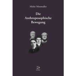Die Anthroposophische Bewegung