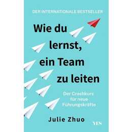 Wie du lernst, ein Team zu leiten