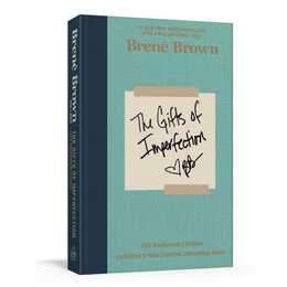 The Gifts of Imperfection: 10th Anniversary Edition