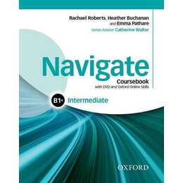 Navigate: Intermediate B1+: Coursebook