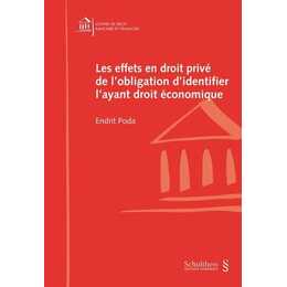 Les effets en droit privé de l'obligation d'identifier l'ayant droit économique