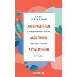 Anführerinnen, Agentinnen, Aktivistinnen