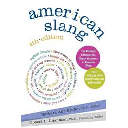American Slang, 4th Edition