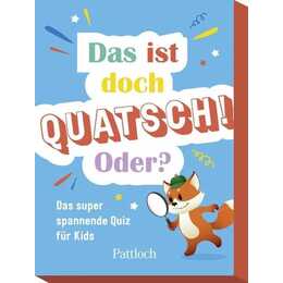 PATTLOCH Das ist doch Quatsch! Oder? (DE)