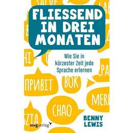 Fließend in drei Monaten