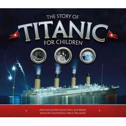 Story of the Titanic for Children