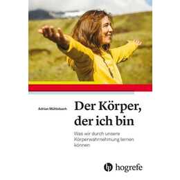 Der Körper, der ich bin