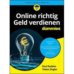 Online richtig Geld verdienen für Dummies