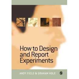 How to Design and Report Experiments