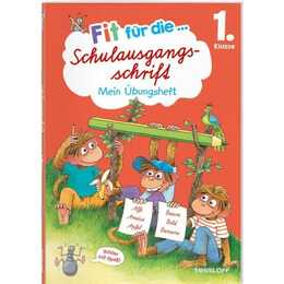 Fit für die Schulausgangsschrift. Mein Übungsheft