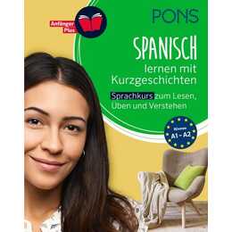PONS Spanisch lernen mit Kurzgeschichten