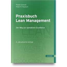 Praxisbuch Lean Management