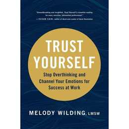 Trust Yourself
