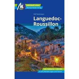 Languedoc-Roussillon Reiseführer Michael Müller Verlag