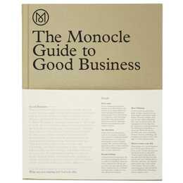 The Monocle Guide to Good Business