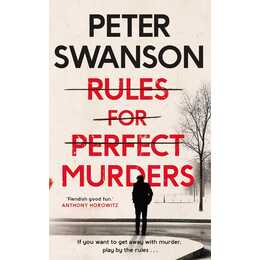 Rules for Perfect Murders