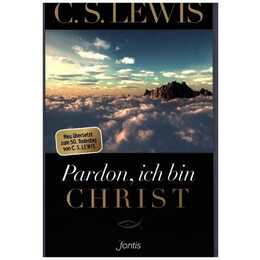 Pardon, ich bin Christ