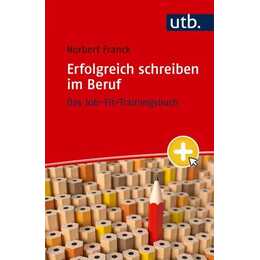 Erfolgreich schreiben im Beruf