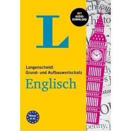 Langenscheidt Grund- und Aufbauwortschatz Englisch