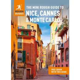 The Mini Rough Guide to Nice, Cannes & Monte Carlo