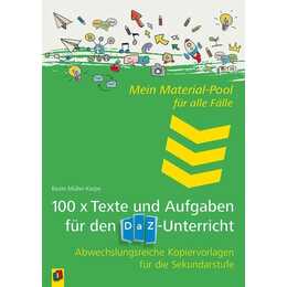 100 x Texte und Aufgaben für den DaZ-Unterricht
