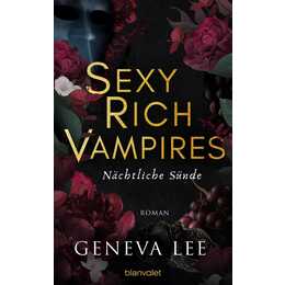 Sexy Rich Vampires - Nächtliche Sünde