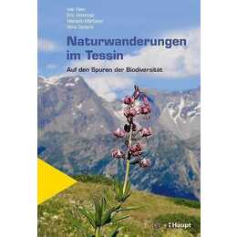 Naturwanderungen im Tessin