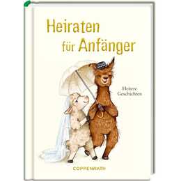 Heiraten für Anfänger