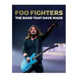 Foo Fighters: The Band that Dave made
