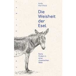 Die Weisheit der Esel