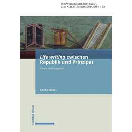 Life writing zwischen Republik und Prinzipat
