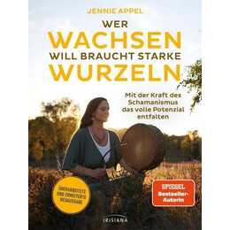 Wer wachsen will braucht starke Wurzeln
