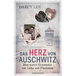 Das Herz von Auschwitz