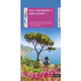 GO VISTA: Reiseführer Golf von Neapel/Amalfiküste