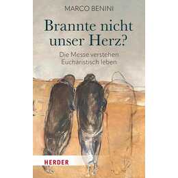 Brannte nicht unser Herz?