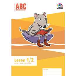 ABC-Lernlandschaft 1/2. Arbeitsheft Lesen Klasse 1/2