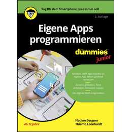 Eigene Apps programmieren für Dummies Junior