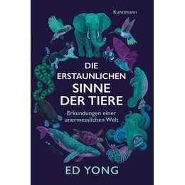 Die erstaunlichen Sinne der Tiere