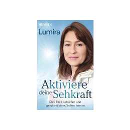 Aktiviere deine Sehkraft