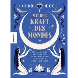 Mit der Kraft des Mondes