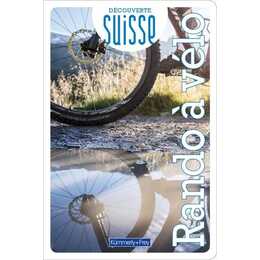Découverte Suisse - Rando à vélo