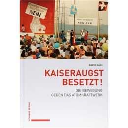 Kaiseraugst besetzt!