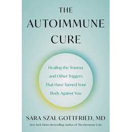 The Autoimmune Cure