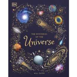 The Mysteries of the Universe