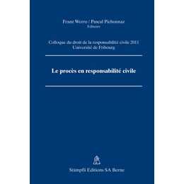 Le procès en responsabilité civile