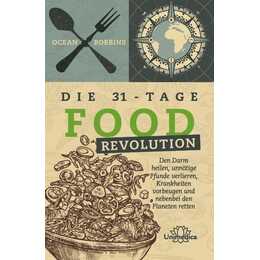 Die 31 - Tage FOOD Revolution